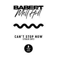 Thumbnail for the Babert - Can't Stop Now (Italo Cut) link, provided by host site