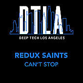 Thumbnail for the Redux Saints - Can't Stop (Radio Edit) link, provided by host site