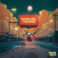 Thumbnail for the Marvel Years - Can You Feel It link, provided by host site