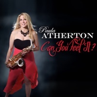 Thumbnail for the Paula Atherton - Can You Feel It link, provided by host site