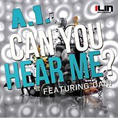 Thumbnail for the A-1 - Can You Hear Me link, provided by host site