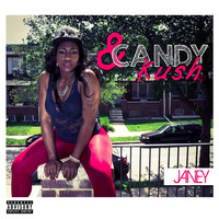 Thumbnail for the Janey - Candy & Kush link, provided by host site