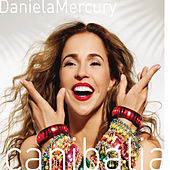 Thumbnail for the Daniela Mercury - Canibália Vol. 01 link, provided by host site
