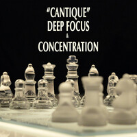 Thumbnail for the Johann Sebastian Bach - "Cantique" - Deep Concentration & Focus link, provided by host site