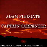Thumbnail for the Adam Firegate - Captain Carpenter link, provided by host site