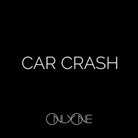 Thumbnail for the Onlyone - Car Crash link, provided by host site