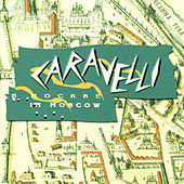 Thumbnail for the Caravelli - Caravelli in Moscow link, provided by host site