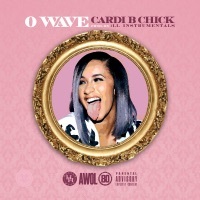 Thumbnail for the O Wave - Cardi B Chick link, provided by host site