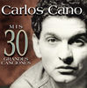 Thumbnail for the Carlos Cano - Carlos Cano: Mis 30 Grandes Canciones link, provided by host site