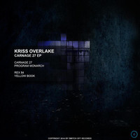 Thumbnail for the Kriss Overlake - Carnage 27 link, provided by host site