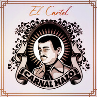 Thumbnail for the EL CARTEL - Carnal Mazo link, provided by host site