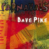 Thumbnail for the Dave Pike - Carnavals link, provided by host site