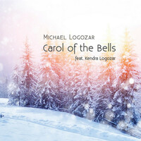 Thumbnail for the Michael Logozar - Carol of the Bells link, provided by host site