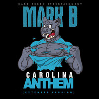 Thumbnail for the Mark B - Carolina Anthem (Extended Version) link, provided by host site