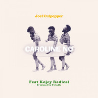 Thumbnail for the Joel Culpepper - Caroline No link, provided by host site