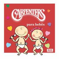 Thumbnail for the Sweet Little - Carpenters Para Bebês link, provided by host site