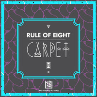 Thumbnail for the Rule of Eight - Carpet link, provided by host site