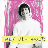 Thumbnail for the Hey Kid - Carrots link, provided by host site