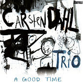 Thumbnail for the Frands Rifbjerg - Carsten Dahl Trio - A Good Time link, provided by host site