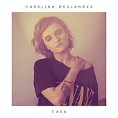 Thumbnail for the Carolina Deslandes - Casa link, provided by host site