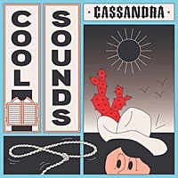 Thumbnail for the Cool Sounds - Cassandra link, provided by host site