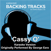 Thumbnail for the Paris | Music - Cassy O' (Originally Performed By George Ezra) [Karaoke Version] link, provided by host site