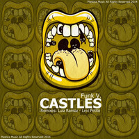 Thumbnail for the Funk V. - Castles link, provided by host site