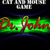 Thumbnail for the Dr. John - Cat and Mouse Game link, provided by host site