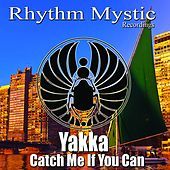 Thumbnail for the Yakka - Catch Me If You Can link, provided by host site