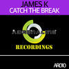 Thumbnail for the James K - Catch the Break link, provided by host site
