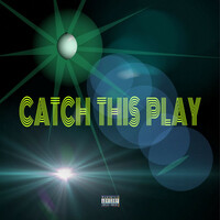 Thumbnail for the Cha$e Money - Catch This Play link, provided by host site