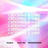 Thumbnail for the Rak-Su - Catching a Vibe link, provided by host site