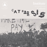 Thumbnail for the Institute - Catharsis link, provided by host site