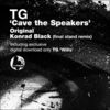 Thumbnail for the T.G. - Cave the Speakers link, provided by host site