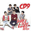 Thumbnail for the CD9 - CD9 (Love & Live Edition) [Reempaque] link, provided by host site