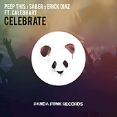 Thumbnail for the Peep This - Celebrate link, provided by host site