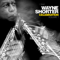 Thumbnail for the Wayne Shorter - Celebration, Volume 1 link, provided by host site