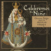 Thumbnail for the The Rose Ensemble - Celebremos el Niño: Christmas Delights from the Mexican Baroque link, provided by host site