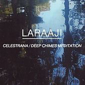 Thumbnail for the Laraaji - Celestrana / Deep Chimes Meditation link, provided by host site