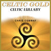 Thumbnail for the Chris Conway - Celtic Gold - Celtic Lullaby link, provided by host site