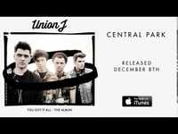 Thumbnail for the Union J - Central Park (Preview) link, provided by host site
