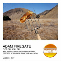 Thumbnail for the Adam Firegate - Cereal Killer link, provided by host site