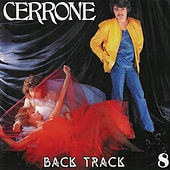 Thumbnail for the Cerrone - Cerrone 8 - Back Track link, provided by host site