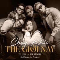 Thumbnail for the Da LAB - Chạy Khỏi Thế Giới Này [Lofi Version by Zeaplee] link, provided by host site