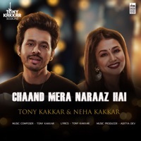 Thumbnail for the Tony Kakkar - Chaand Mera Naraaz Hai link, provided by host site