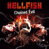 Thumbnail for the Hellfish - Chained Evil link, provided by host site