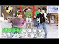 Thumbnail for the VERIVERY - [After School Club] Challenge 'ZICO - New thing ' link, provided by host site