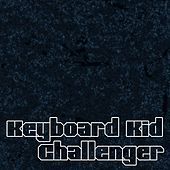 Thumbnail for the Keyboard Kid - Challenger link, provided by host site