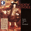 Thumbnail for the Baltimore Consort - Chamber and Vocal Music (Scottish) – Forbes, J. - Blackhall, A. - Du Tertre, E. (Adew Dundee - Early Music of Scotland) link, provided by host site
