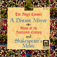 Thumbnail for the Folger Consort - Chamber Music (14Th Century) (A Distant Mirror) link, provided by host site